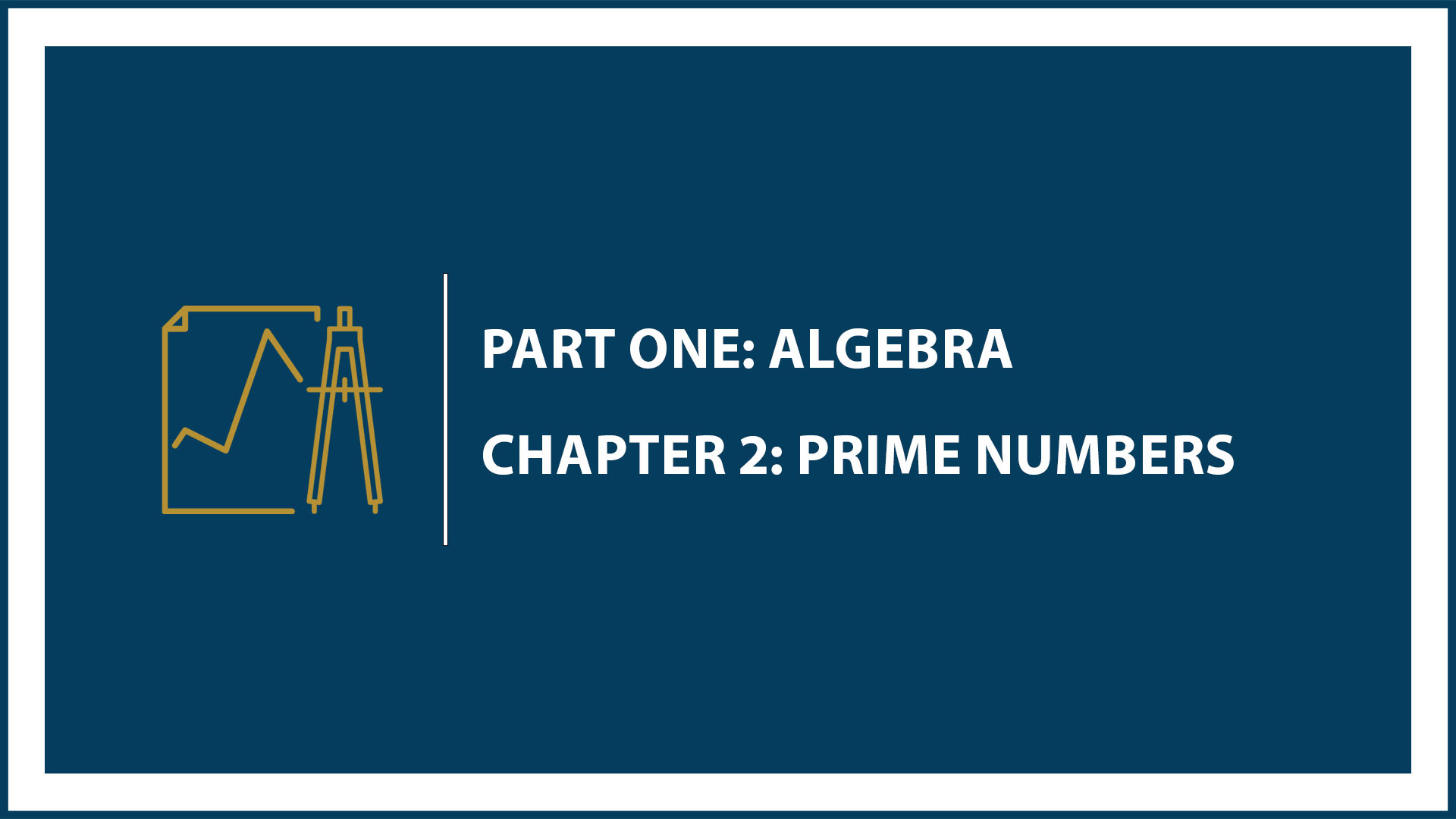 Chapter 2: Prime Numbers